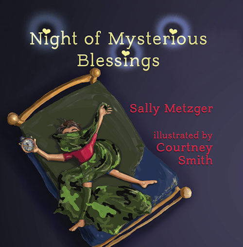 Night Of Mysterious Blessings Book Cover by author Sally Metzger.